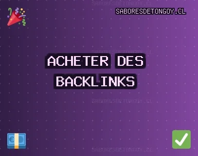 Backlinks de Qualité